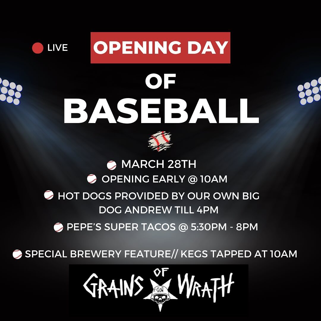 ***Update***
The First Game has been pushed to 12:05pm so we will be opening regular hours. 

Also. Pepe’s Super Tacos has had to cancel due to the weather 

 ———-

My oh my do we have a big day coming up on Thursday! 
To celebrate Baseball’s opening day we are opening early at 10am for the first game and we will be serving some of your favorite baseball game goodies! Games will be on all day.
We will also be hosting @grainsofwrath for a brewery feature all day and will be tapping kegs at 10am and the fine GOW folks will be down in the afternoon to hang and chat over some pints. 
…AND!!! At 5:30pm we will have Pepe’s Super Tacos serving up some fantastic tacos and burritos for all of us!
.
As you all know we love baseball and are so excited for the kickoff of the season! Come celebrate with us!!
.
.
.
#wildwoodtaphouse #wildwoodtap #pepestacos #grainsofwrath #grainsofwrathbrewing #baseball #baseballopeningday #hillsboro #mlbpdx #pdxmlb #pdxevents