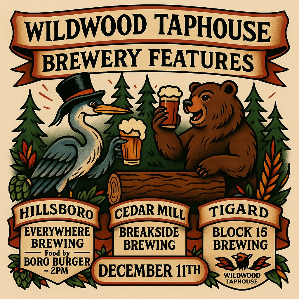 This Thursday we will be having beer events at all three locations! Come by with your friends and grab a beer with us!
All kegs will be tapped at opening and brewery representation will be 4(ish). 
.
Hillsboro - @everywherebeerco (@boroburger503 will be slinging smash burgers starting at 2pm)
.
Cedar Mill - @breakside 
.
Tigard - @block15corvallis
.
.
.
#wildwoodtaphouse #everywherebeer #breaksidebrewery #block15 #beermeplease #tigardoregon #cedarmilloregon #hillsborooregon